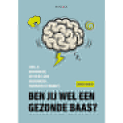 Ben jij wel een gezonde baas?