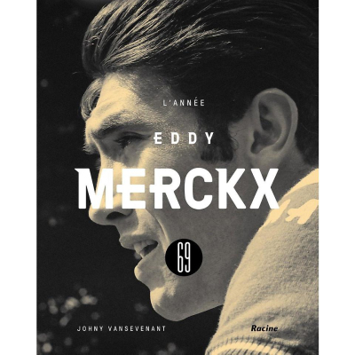 1969 - L'année Eddy Merckx