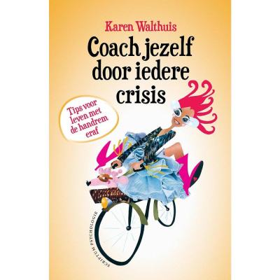Coach jezelf door iedere crisis